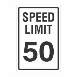 SPEED LIMIT 50