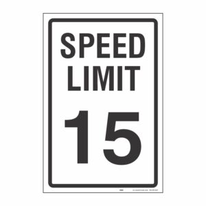 SPEED LIMIT 15