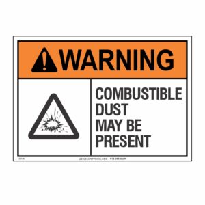 WARNING COMBUSTIBLE DUST MAY BE PRESENT W/ PICTO