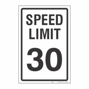 SPEED LIMIT 30
