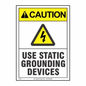 CAUTION USE STATIC GROUNDING DEVICES W/ PICTO