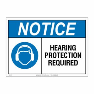 NOTICE HEARING PROTECTION REQUIRED W/ PICTO