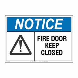 NOTICE FIRE DOOR KEEP CLOSED W/ PICTO