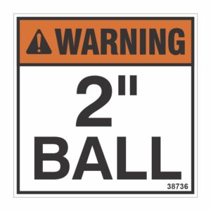 WARNING 2" BALL