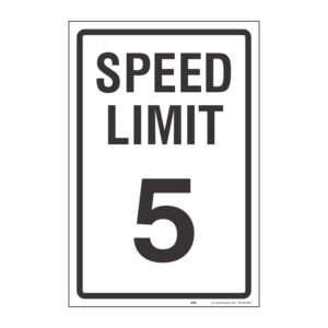 SPEED LIMIT 5