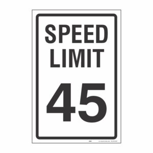 SPEED LIMIT 45