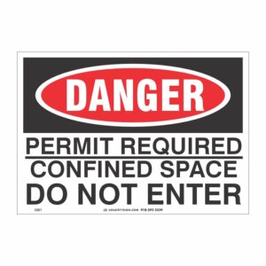 DANGER PERMIT REQUIRED CONFINED SPACE DO NOT ENTER