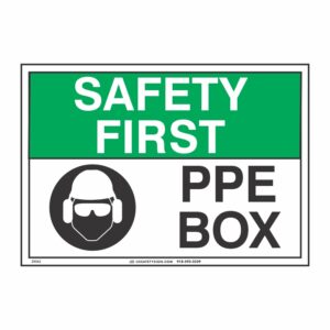 SAFETY FIRST PPE BOX W/ PICTO